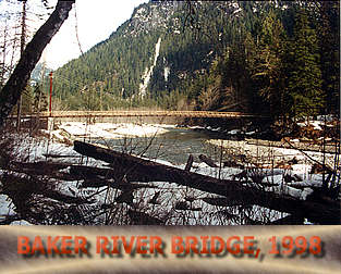 Baker River Bridge in March of 1999.
